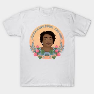 I Believe In The Power Of Words - Stacey Abrams T-Shirt